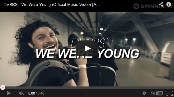 DVBBS - We Were Young (Official Music Video)